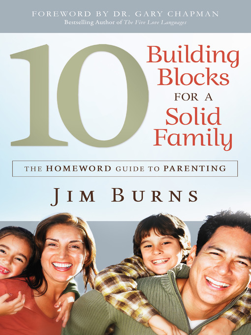 Title details for 10 Building Blocks for a Solid Family by Jim Burns - Available